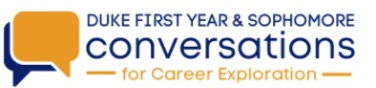 Duke First-Year & Sophomore Conversations–For Employers: Early Talent Engagement through the Career Center