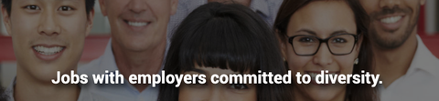 Jobs with employers committed to diversity.