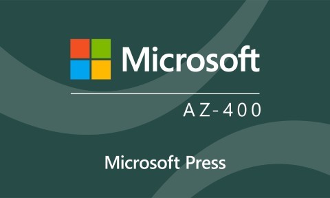 Microsoft Azure DevOps Engineer Expert (AZ-400) Cert Prep: 1 Configure Processes and Communications by Microsoft Press